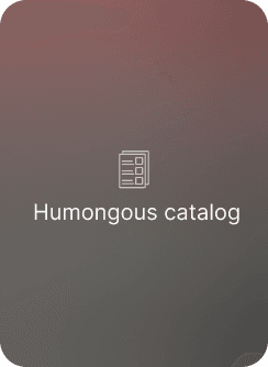 Humongous catalog